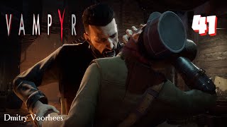 Project _Ностальгия_ Прохождение Vampyr # 41 {2018}