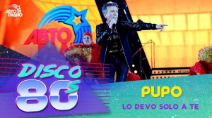 Pupo - Lo Devo Solo A Te (Disco of the 80's Festival, Russia, 2014)