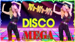 Best Disco Dance Songs of 70 80 90 Legends - Golden Eurodisco Megamix