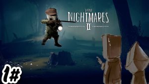 Little Nightmares 2. Глава 1.