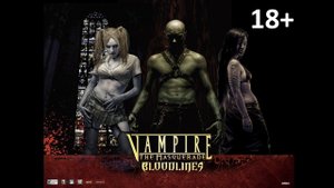 Vampire: The Masquerade — Bloodlines (18+) стрим 9