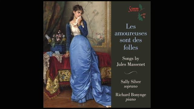 Massenet - Sainte Thérèse prie - Sally Silver/Richard Bonynge смотреть онлайн