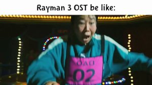 Rayman 3 OST be like FULL