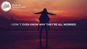 Sleeping Wolf - Paris Tx (Lyrics)