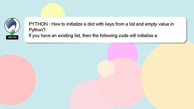 PYTHON : How to initialize a dict with keys from a list and empty value in Python?
