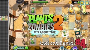 Plants vs Zombies 2 | Ancient Egypt | Day 4 (Bloomerang)