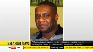 Police officer jailed for killing of ex-footballer Dalian Atkinson