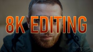 8K video editing for EDIUS X WORKGRROUP / МОНТАЖ 8К видео