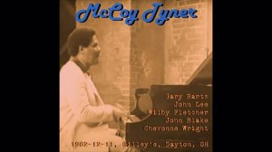 McCoy Tyner - 1982-12-11, Gilley's, Dayton, OH