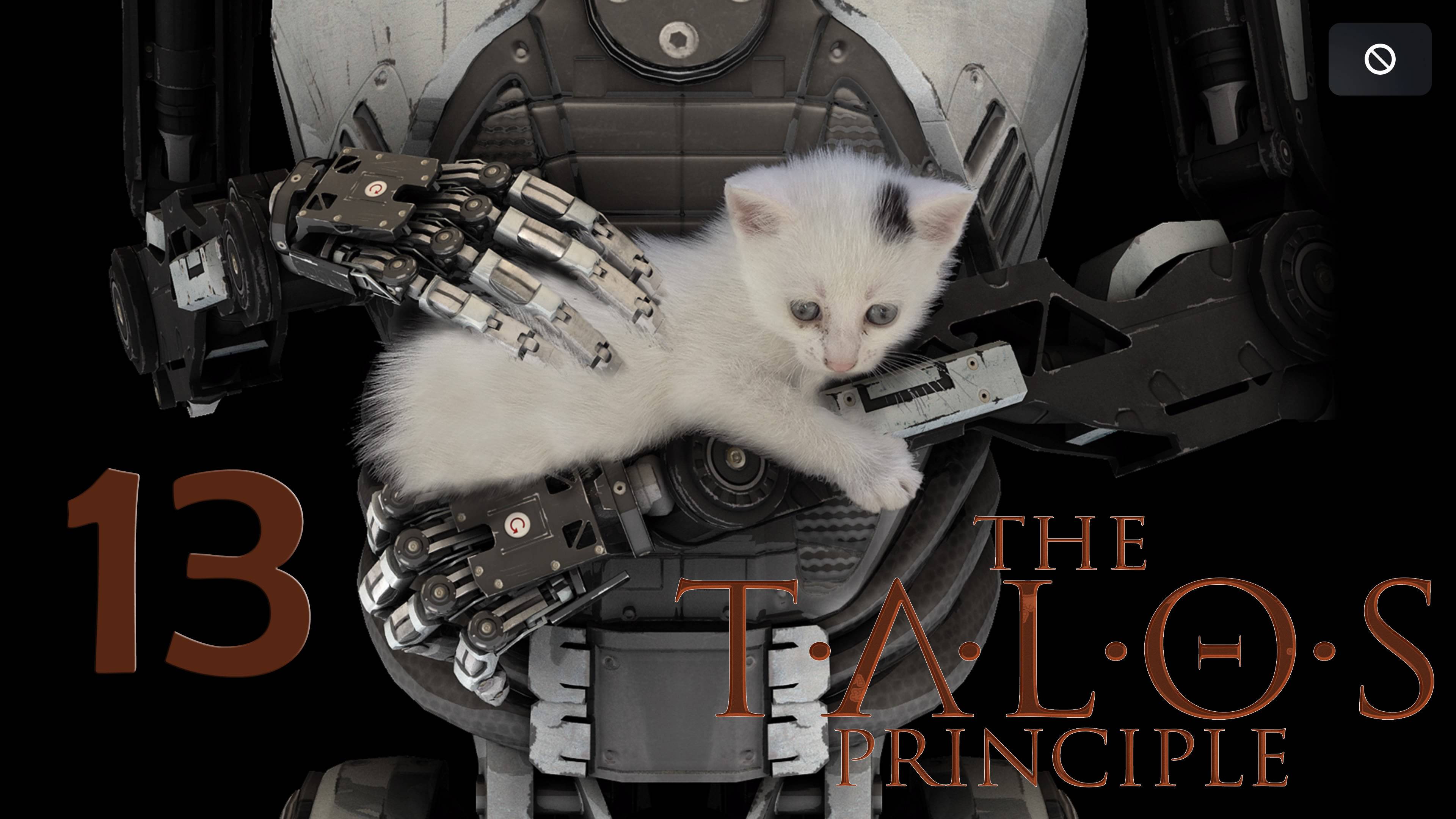 The Talos Principle. Серия 13 (Башня. Первый этаж)