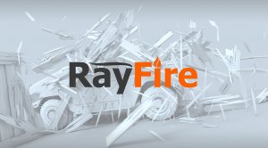 Плагин RayFire Studios для 3Ds Max || Урок || Как пользоваться Плагином RayFire