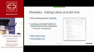 October 2017: Daniel Bryant - Continuous Delivery with Containers: The Good, the Bad, and the Ugly