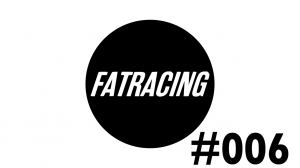FATRACING CAST #006
