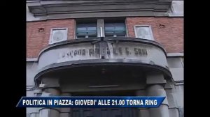 03/09/2016 - POLITICA IN PIAZZA: GIOVEDI' ALLE 21.00 TORNA RING