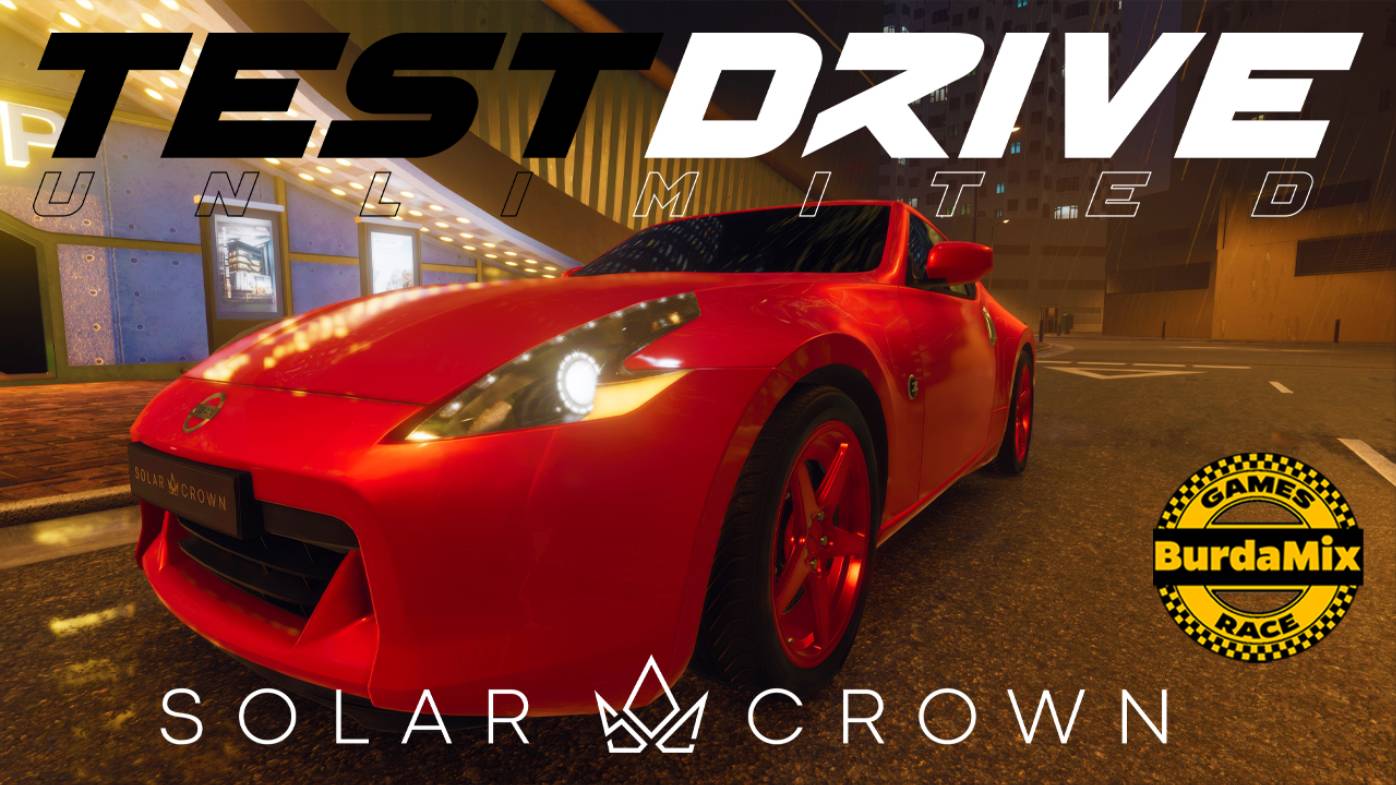 Купил Nissan 370Z 👑 Test Drive Unlimited Solar Crown