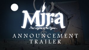 Mira and the Legend of the Djinns - Announcement Trailer - ПК - PC - Steam