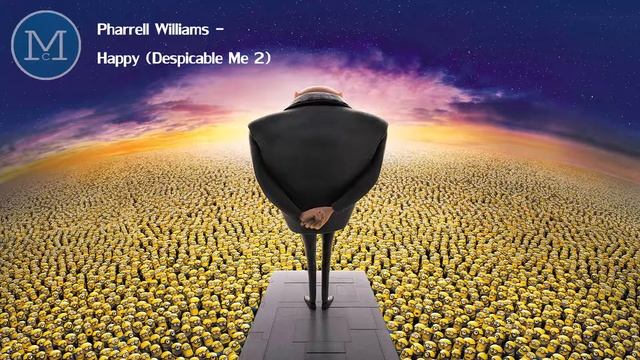 Pharrell Williams - Happy (Despicable Me 2)