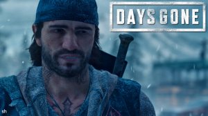 Days Gone прохождение-насчет руки Бухаря(без комментариев)PC#27