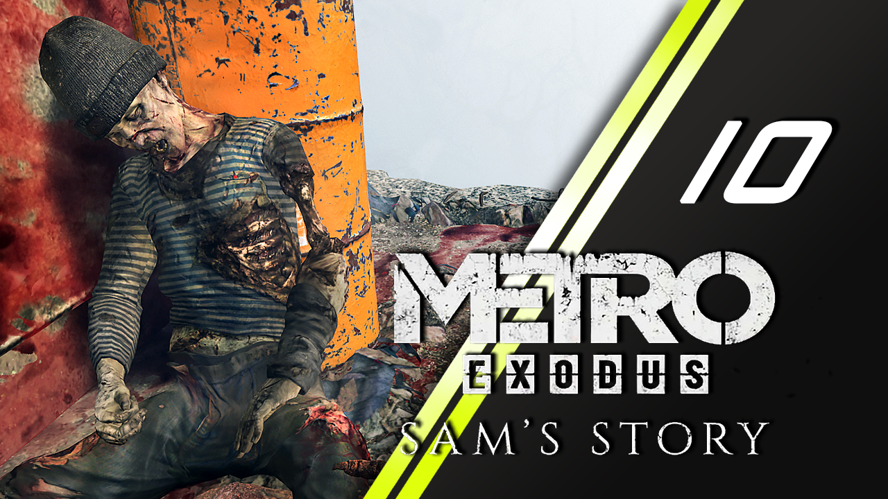 Exodus сэм прохождение. Metro Exodus Сэм. Metro Exodus декоммунизация. Катя метро Эксодус. Metro Exodus осень Сэм.