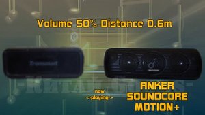 ? ANKER SOUNDCORE MOTION+ vs TRONSMART FORCE. Сравнение Bluetooth колонок ANKER и TRONSMART