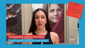Amaleehah Aslam-Forrester | To-Do List Talk: Achieve Gender Equality Goals | Global Goals Week