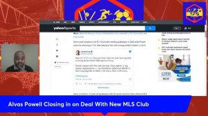 MLS Club Nearing Deal To Sign Free Agent Alvas Powell | Jamaica Reggae Boyz