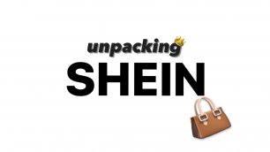 Unpacking SHEIN