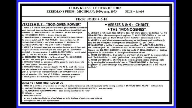 KRUSE: FIRST JOHN 4:6-10; CHRIST THE MONOGENES; LESSON #016 смотреть онлайн