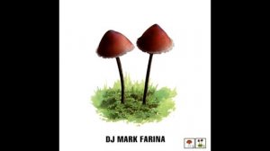 Mark Farina Mushroom Jazz 2