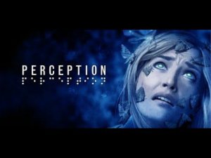 Perception\Слепая ярость
