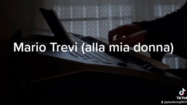 Mario Trevi(Alla mia donna) смотреть онлайн