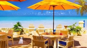 Tropical Beach Relaxation Cafe Ambience ☕ Ocean Wave Sounds & Bossa Nova Music for Stress Relief