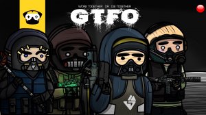 ?GTFO -STREAM | АДСКИЙ УРОВЕНЬ НА B2 SUICIDE SQUAD В ДЕЛЕ!? | Stream GTFO?