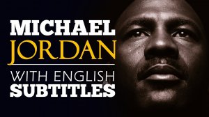 ENGLISH SPEECH _ MICHAEL JORDAN_ Tribute to Kobe Bryant (English Subtitles).mp4