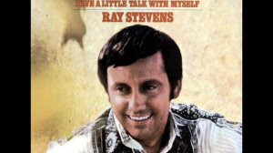 Ray Stevens - Have A Little Talk With Myself