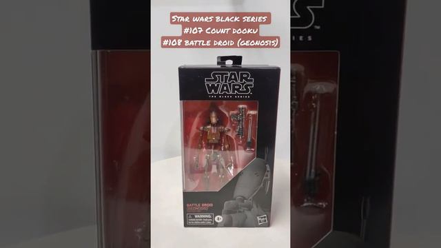 Star Wars Black Series #107 Count Dooku #108 Battle Droid (Geonosis) Figures смотреть онлайн