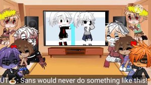 Undertale/Underfell Reacts *Part 5*