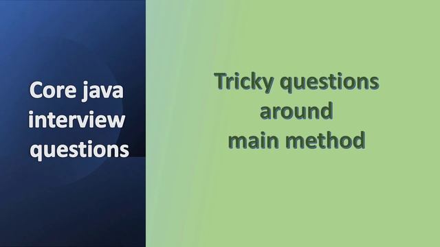 main method in java | public static void main explained in java | Core java interview questions