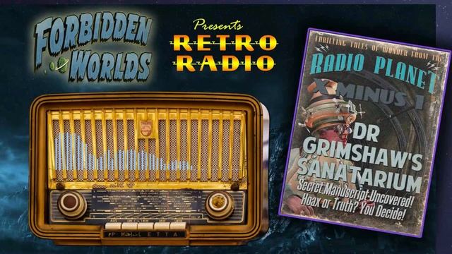 X Minus 1 - ? 'Dr Grimshaw's Sanatorium' - ?️Old Time Sci-Fi Radio Show смотреть онлайн