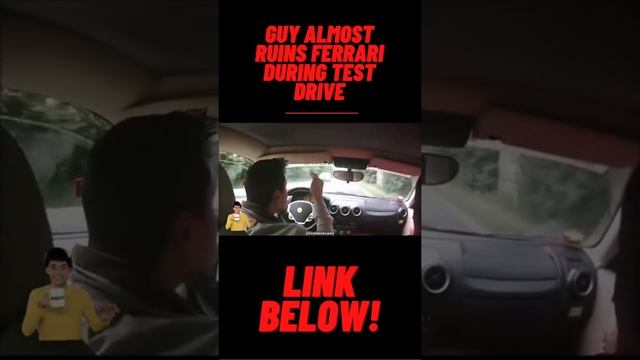 GUY ALMOST CRASHES FERRARI DURING A TEST DRIVE! #SHORTS