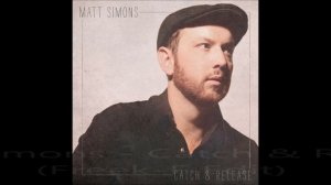 Matt Simons - Catch & Release (Freek-F Moombahdrum Edit)