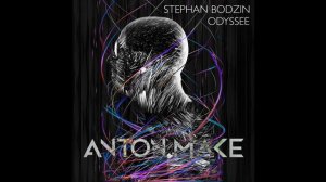 Stephan Bodzin - Odyssee (Anton Make Bootleg)