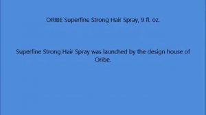 ORIBE Superfine Strong Hair Spray, 9 fl  oz