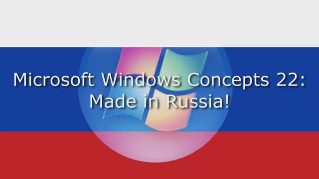 Концепты Microsoft Windows 22: Сделано в России!