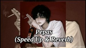 Farruko - Pepas (Speed Up & Reverb)
