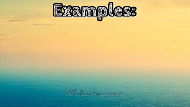 PAST CONTINUOUS TENSE EXAMPLES смотреть онлайн