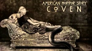 Американская история ужасов - 3 сезон 1 серия / American Horror Story