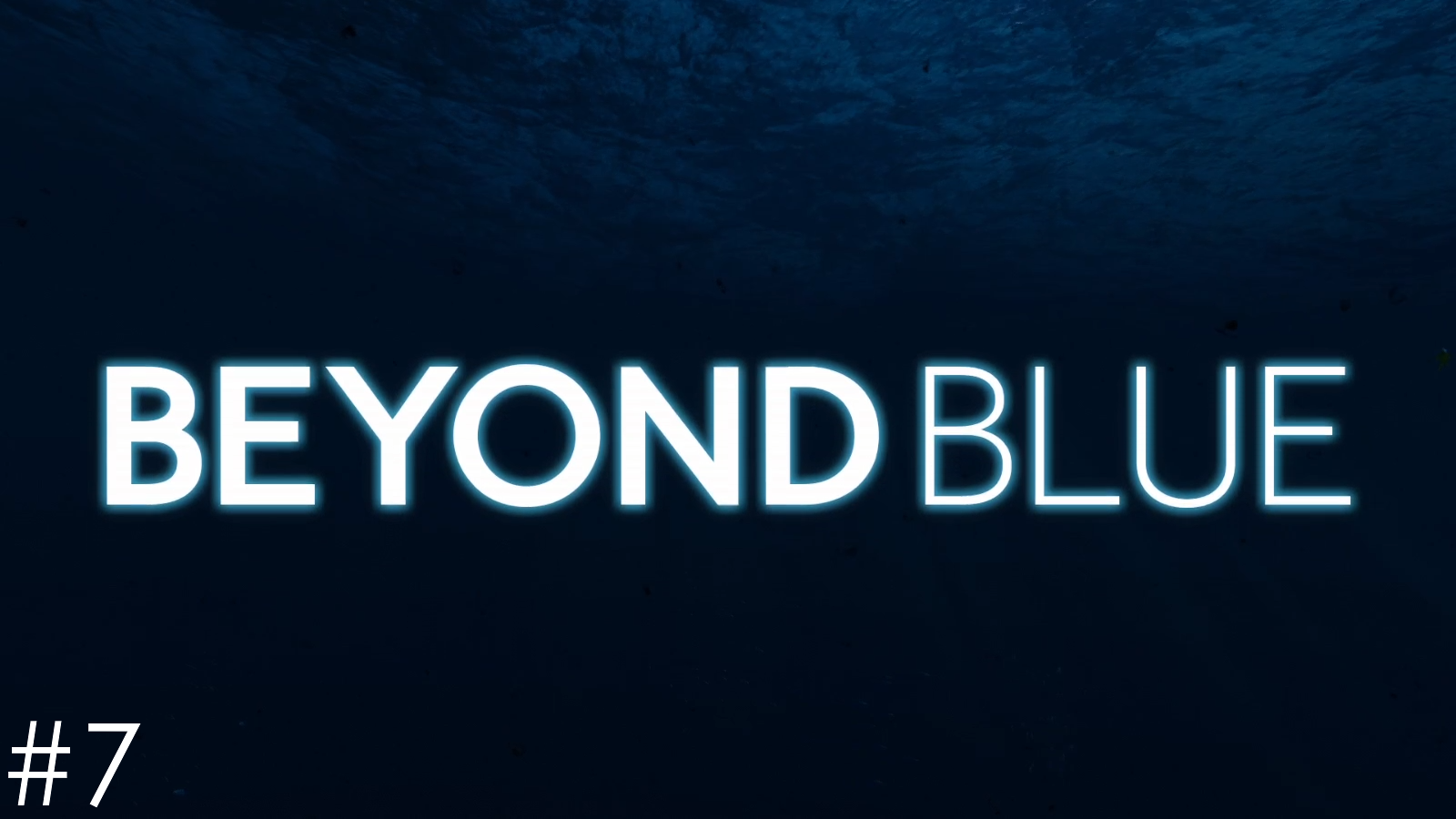 Прохождение "Beyond Blue" #7/ Седьмое погружение/ Спящие киты