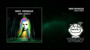 Miss Monique - Dark Forest (Original Mix) [Siona Records] [hXDBli9QP6I].mp4