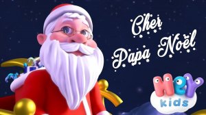 Cher Papa Noel  Dessin animé de Pere Noel  HeyKids Français